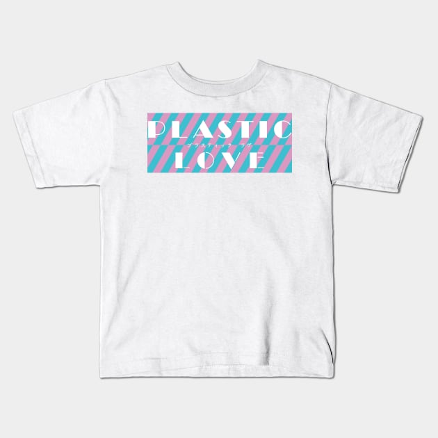 Plastic Love - Mariya Takeuchi IV Kids T-Shirt by MalcolmDesigns